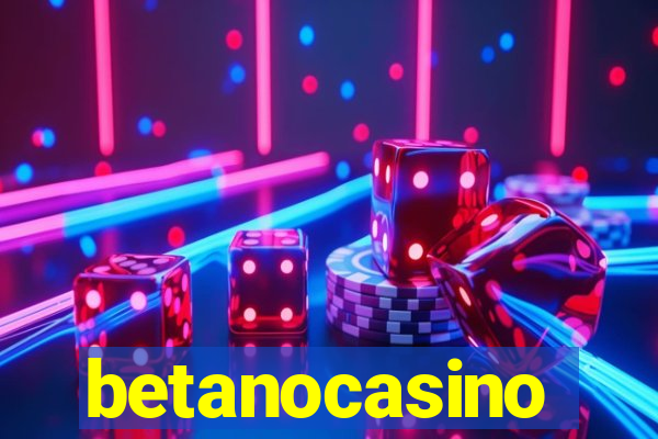 betanocasino