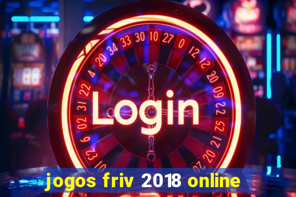 jogos friv 2018 online