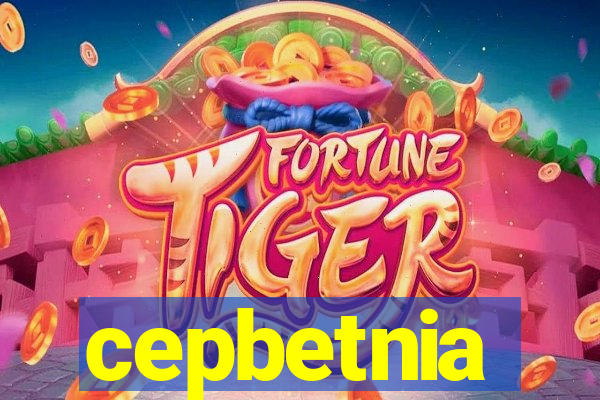 cepbetnia