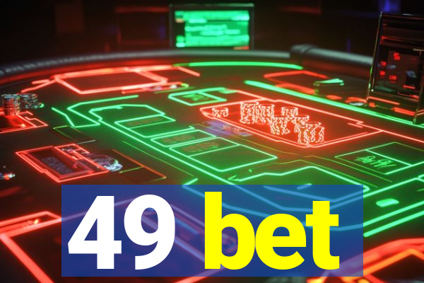 49 bet