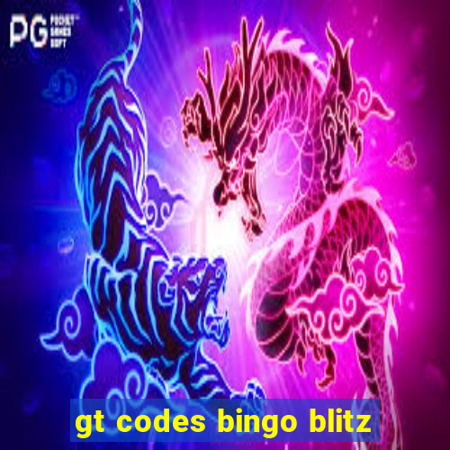 gt codes bingo blitz