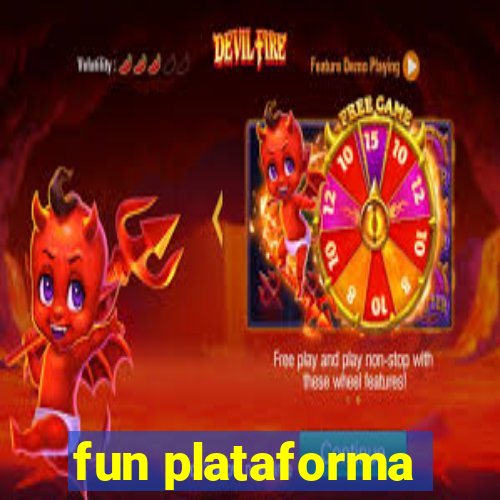 fun plataforma