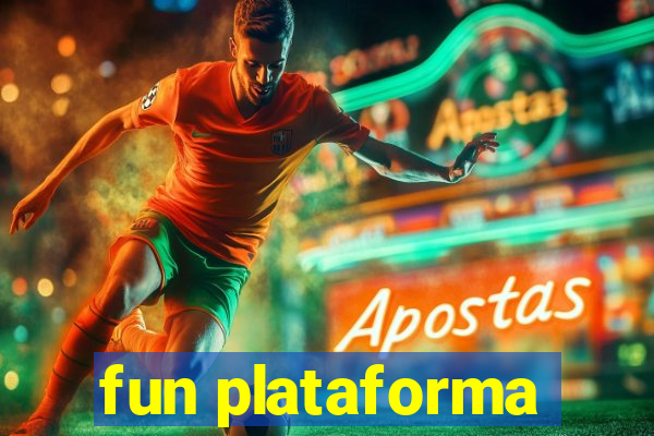 fun plataforma