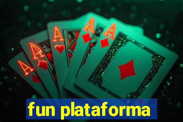 fun plataforma