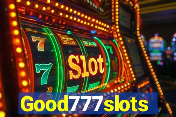 Good777slots