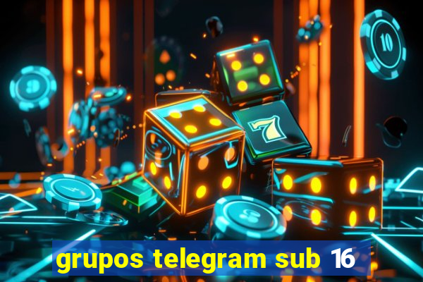 grupos telegram sub 16