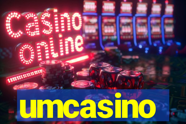 umcasino