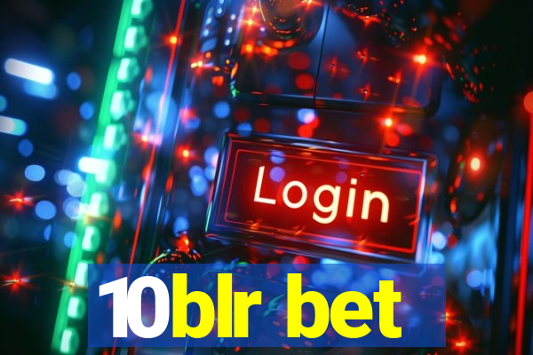 10blr bet