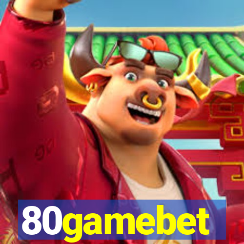 80gamebet