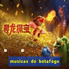 musicas do botafogo para baixar