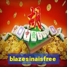 blazesinaisfree