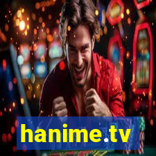 hanime.tv