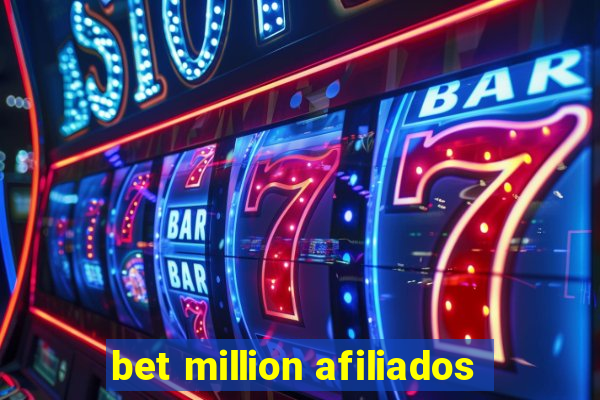 bet million afiliados