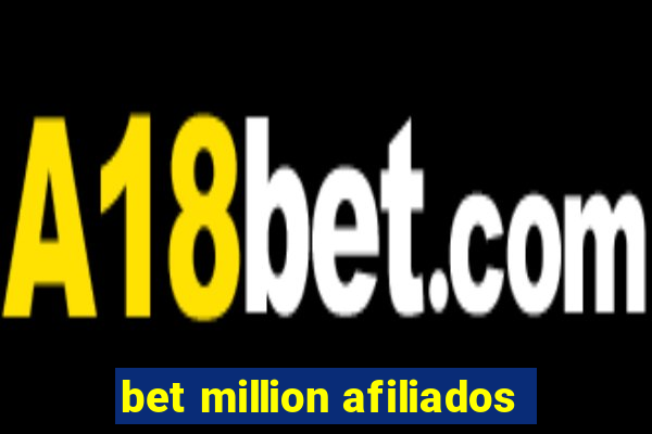 bet million afiliados