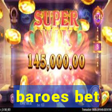 baroes bet