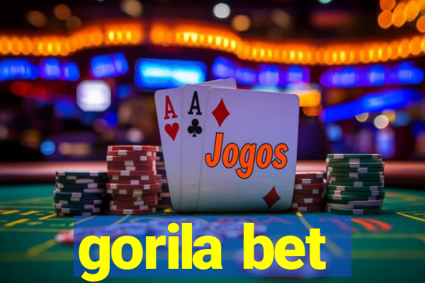 gorila bet