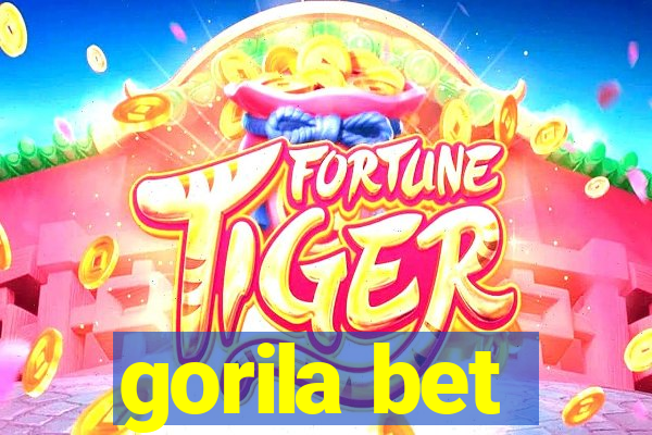 gorila bet