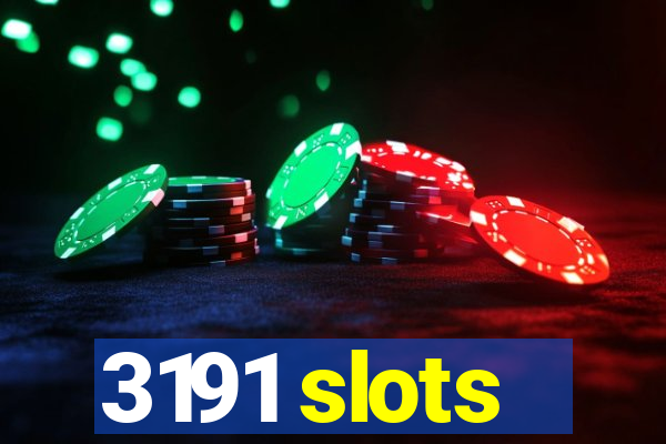 3191 slots