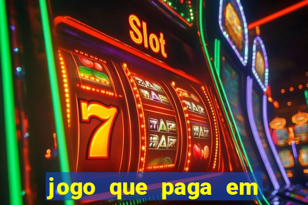 jogo que paga em dolar no paypal