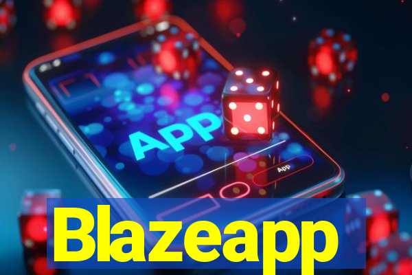 Blazeapp