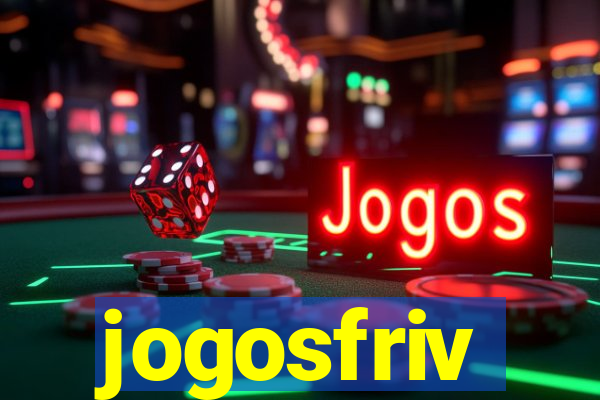 jogosfriv