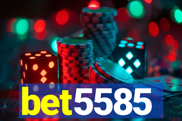 bet5585