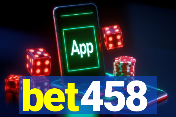 bet458