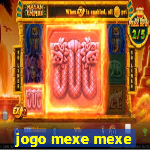 jogo mexe mexe