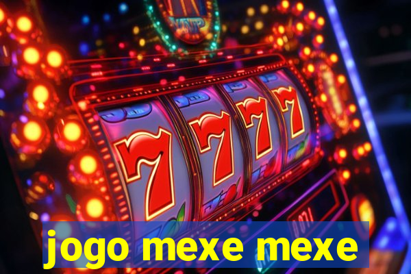 jogo mexe mexe