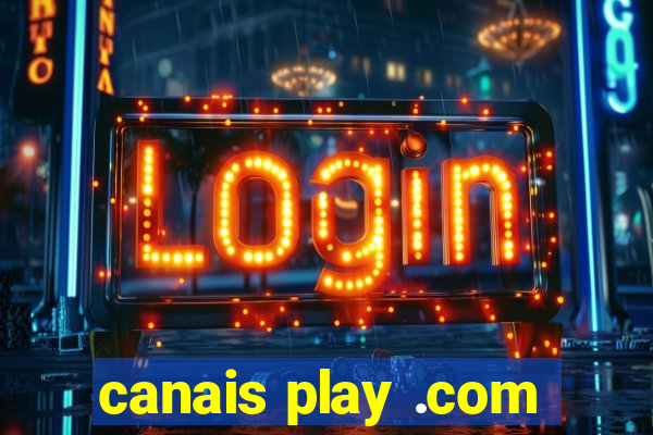 canais play .com