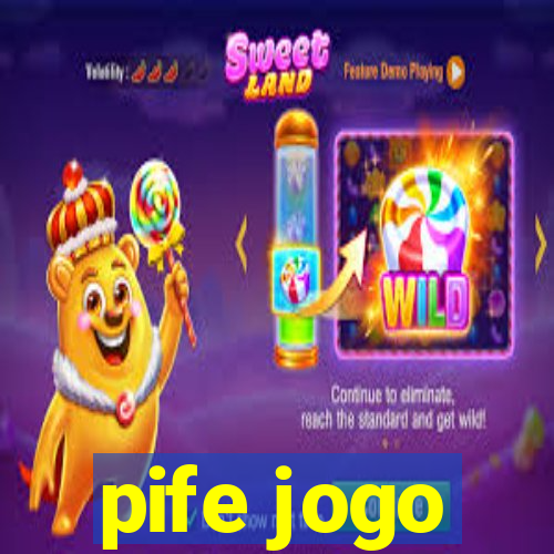 pife jogo