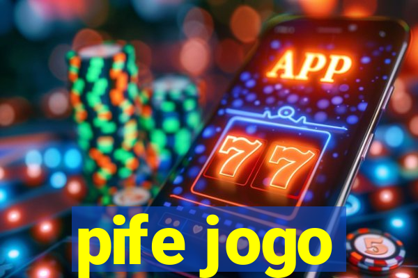 pife jogo