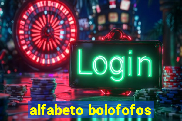 alfabeto bolofofos