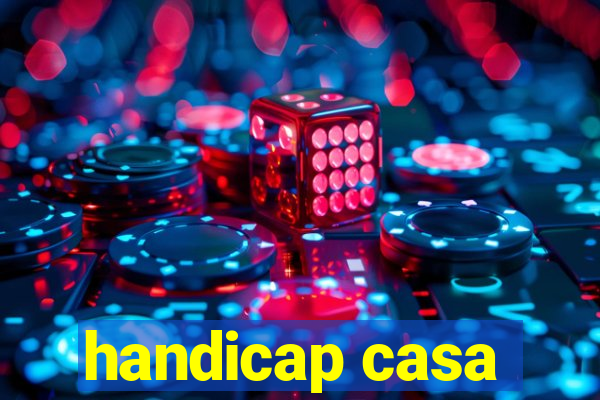 handicap casa