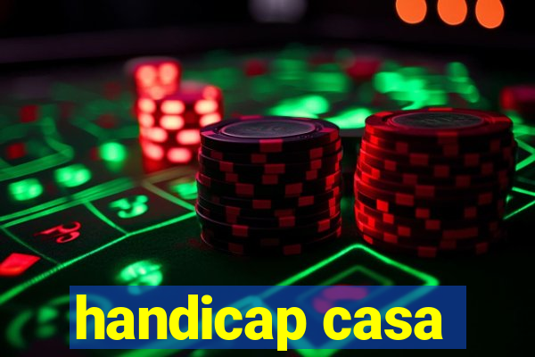 handicap casa