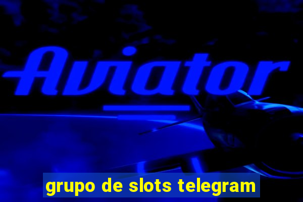 grupo de slots telegram