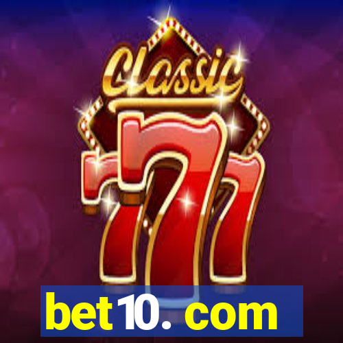 bet10. com