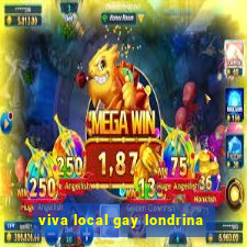 viva local gay londrina