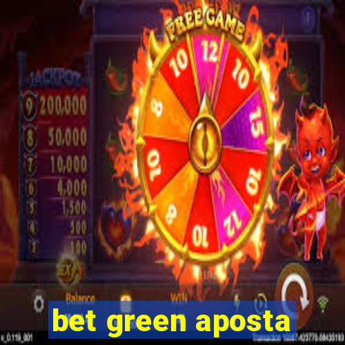 bet green aposta