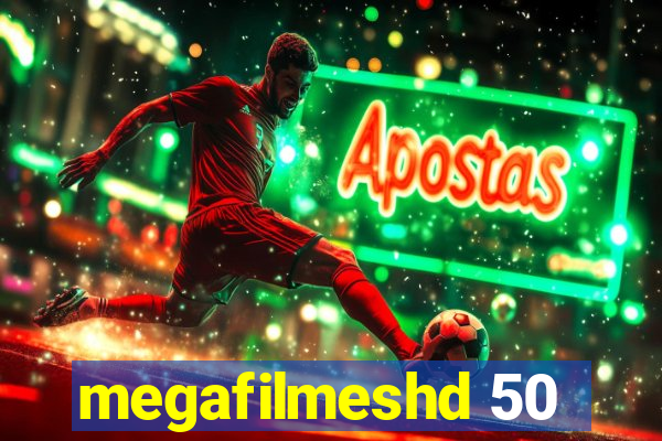 megafilmeshd 50