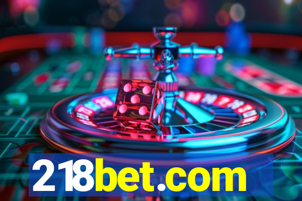 218bet.com