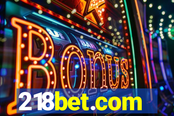 218bet.com