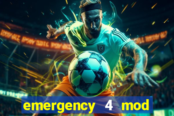 emergency 4 mod bahia download