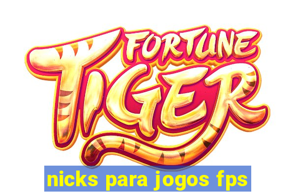 nicks para jogos fps