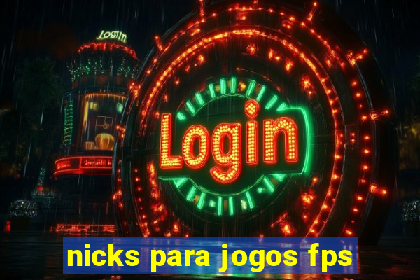 nicks para jogos fps