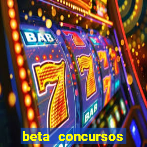 beta concursos senha apostila