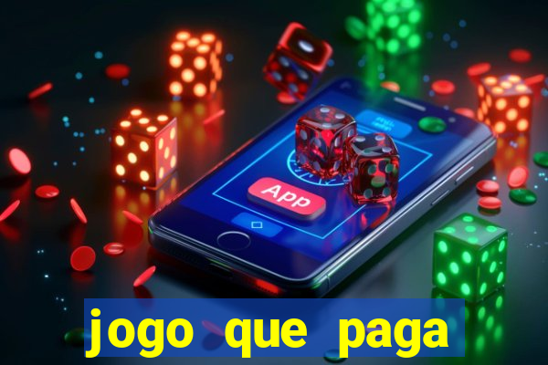 jogo que paga dinheiro sem depositar nada