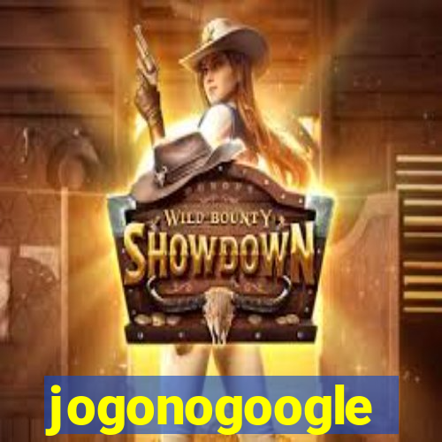 jogonogoogle