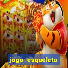 jogo esqueleto explosivo 2