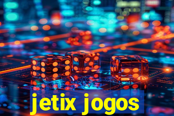 jetix jogos